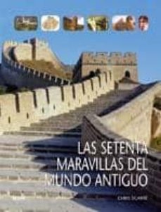 las setenta maravillas del mundo antiguo-9788498013351
