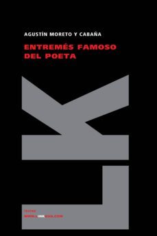 entremes famoso del poeta-agustin moreto y cabaña-9788498160451