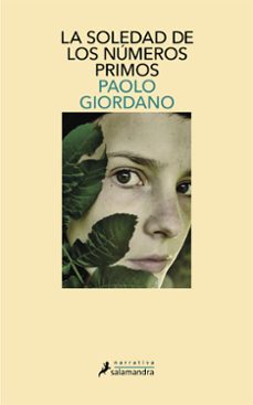 la soledad de los numeros primos-paolo giordano-9788498382051