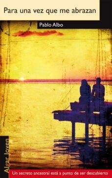 para una vez que me abrazan-pablo albo-9788498455151