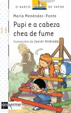 pupi e a cabeza chea de fume-9788498542851