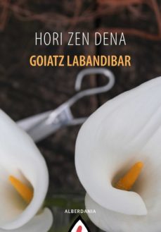 hori zen dena (ebook)-goiatz labandibar-9788498685251
