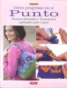 como progresar en el punto: tecnicas avanzadas y 10 proyectos exp licados paso a paso-9788498742251