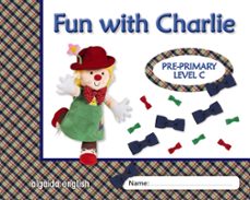 fun with charlie. level c. proyecto de inglés. educación infantil.-9788498777451