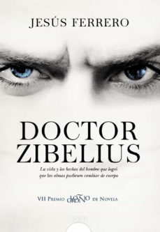 doctor zibelius (vii premio logroño de novela)-9788498779851