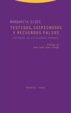 testigos, sospechosos y recuerdos falsos-margarita diges-9788498796551