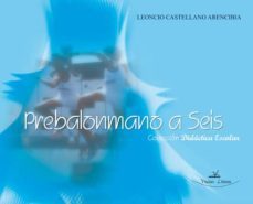 prebalonmano a seis-leoncio castellano arencibia-9788498868951