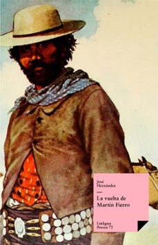la vuelta de martin fierro (ebook)-jose hernandez-9788498978551