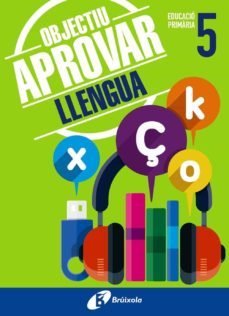 objectiu aprovar llengua 5 primaria-9788499062051