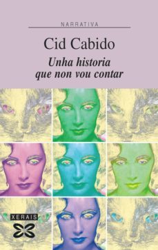 unha historia que non vou contar (ebook)-xose cid cabido-9788499146751