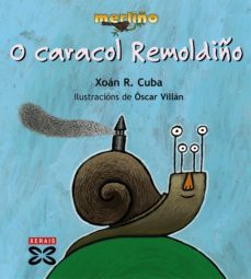 o caracol remoldiño (ebook)-xoan r. cuba-9788499147451