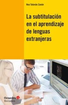 subtitulacion en el aprendizaje de lenguas extranjeras-9788499213651