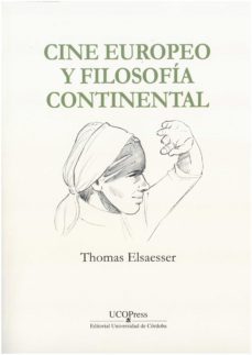 cine europeo y filosofia continental-9788499276151