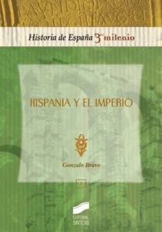 hispania y el imperio (ebook)-gonzalo bravo-9788499583051