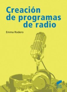 creacion de programas de radio (ebook)-emma rodero-9788499586151