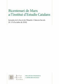 bicentenari de marx a l institut d estudis catalans-9788499655451