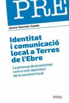 identitat i comunicacio local a terres de l ebre-9788499845951