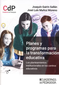 planes y programas para la transformacion educativa-joaquin gairin sallan-9788499872551