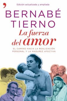 la fuerza del amor (ebook)-bernabe tierno-9788499982151