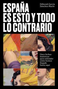 españa es esto y todo lo contrario (ebook)-9788499988351