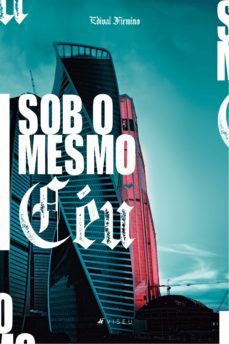 sob o mesmo céu-edival firmino-9788530007751