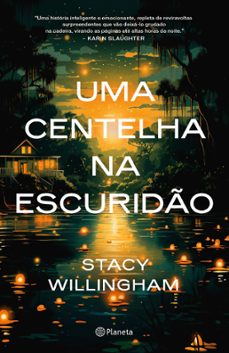 uma centelha na escurido (ebook)-stacy willingham-9788542225051