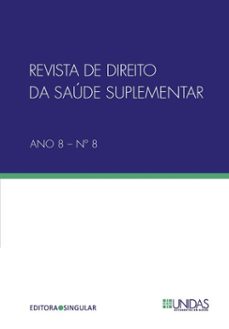 revista de direito da saude suplementar n. 8 (ebook)-paula lôbo naslavsky pereira lima-clenio jair schulze-nildeval chianca jr.-9788553066551