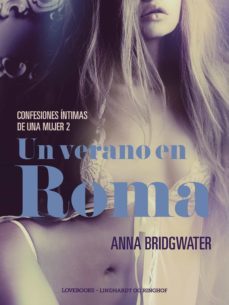 un verano en roma - confesiones intimas de una mujer 2 (ebook)-9788726273151