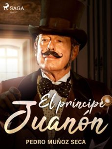 el principe juanon (ebook)-pedro muñoz seca-9788726508451