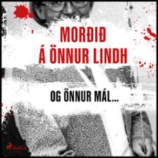mori a onnu lindh og onnur mal sem sjokkeruu heiminn (audiolibro)-9788727206851