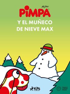pimpa - pimpa y el muñeco de nieve max (ebook)-9788728006351