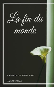 la fin du monde (ebook)-camille flammarion-9788826040851