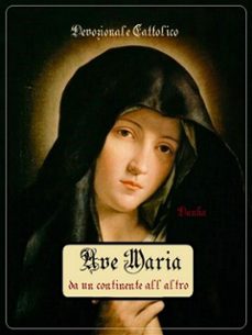 ave maria da un continente all'altro (ebook)-9788827521151
