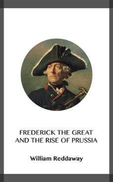 frederick the great and the rise of prussia (ebook)-9788829562251