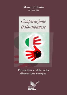 cooperazione italo-albanese (ebook)-marco cilento-9788833657851