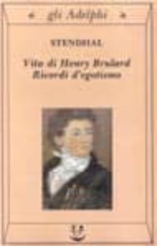 vita di henry brulard. ricordi d egotismo-9788845913051