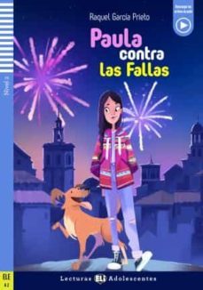 paula contra las fallas lecturas eli adolescentes- nivel 2-9788853635051