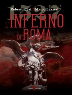 1527 - l'inferno di roma (ebook)-roberto ciai-marco lazzeri-9788863937251