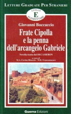 frate cipolla e la penna dell arcangelo gabriele. novella tratta dal decameron (livello elementare)-9788877152251