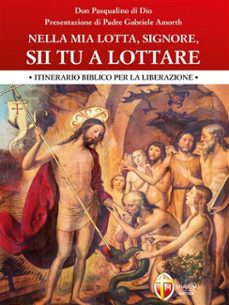 nella mia lotta, signore, sii tu a lottare. (ebook)-9788884049551