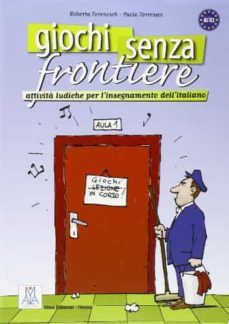 giochi senza frontiere-roberta ferencich-paolo torresan-9788889237151
