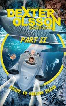 escape to volcano island: part 2 (ebook)-michael wiander-9789190075951