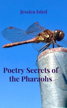 poetry secrets of the pharaohs (ebook)-jessica isted-9789403815251