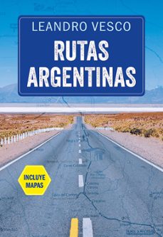 rutas argentinas (ebook)-leandro vesco-9789500214551
