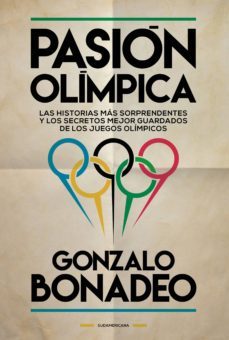 pasion olimpica (ebook)-gonzalo bonadeo-9789500756051