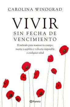 vivir sin fecha de vencimiento-carolina winograd-9789504992851