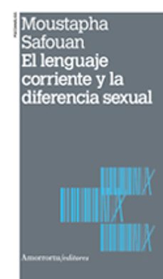 el lenguaje corriente y la diferencia sexual-9789505181551