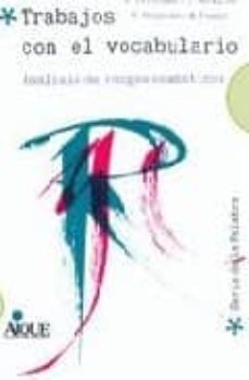trabajos con el vocabulario: analisis de rasgos semanticos-susan d. pittelman-9789507010651
