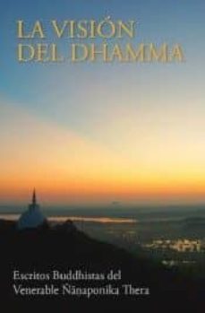 la vision del dhamma-thera ñanaponika-9789552404351