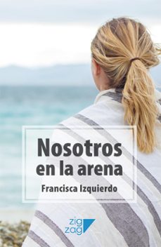 nosotros en la arena (ebook)-francisca izquierdo-9789561237551